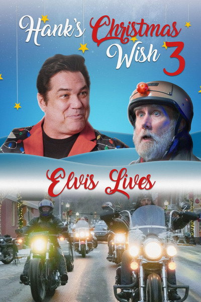 Póster de Hank's Christmas Wish 3: Elvis Lives