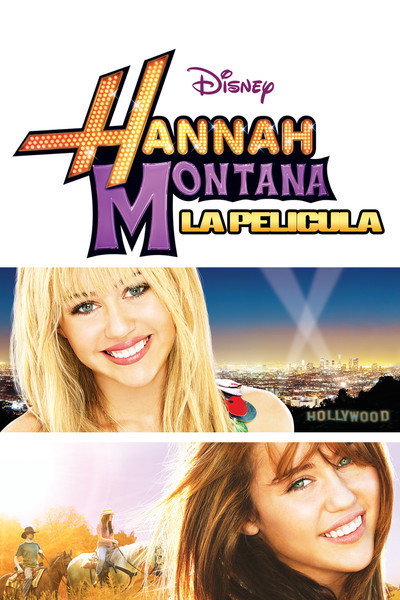 Hanna Montana - La película