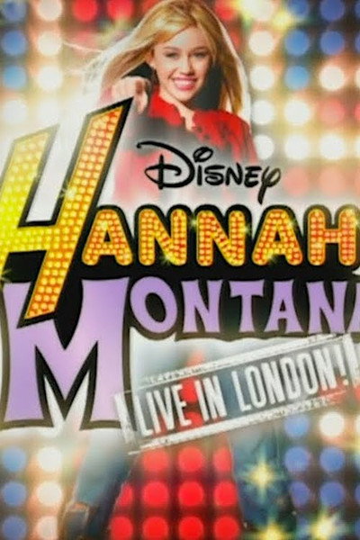 Póster de Hannah Montana: Live in London