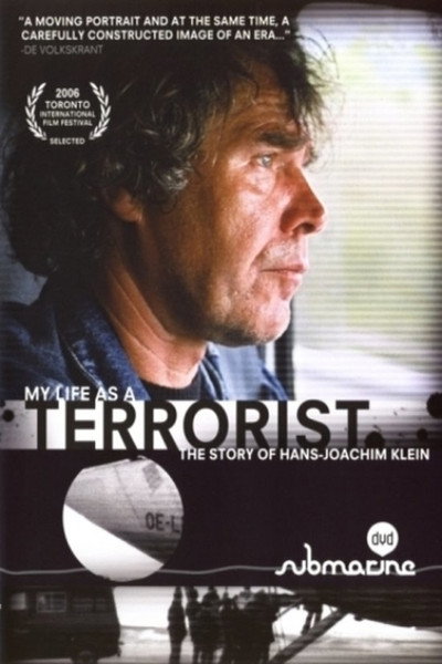 Póster de Hans-Joachim Klein: My Life as a Terrorist