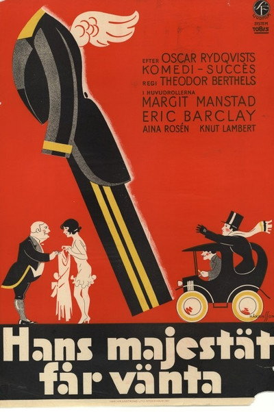 Póster de Hans Majestät får vänta