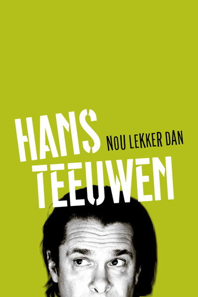 Póster de Hans Teeuwen: Nou lekker dan