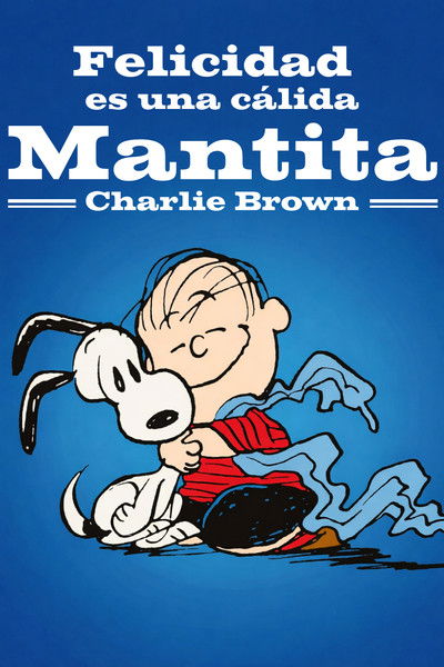 Póster de Happiness Is a Warm Blanket, Charlie Brown