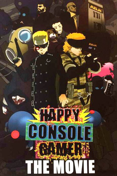 Póster de Happy Console Gamer: The Movie