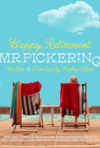 Póster de Happy Retirement Mr Pickering