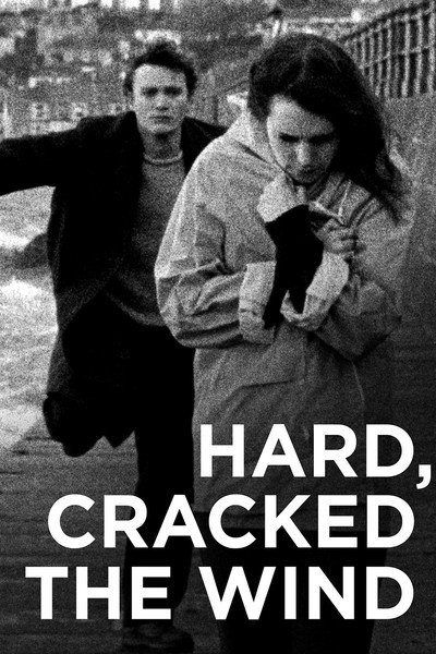 Póster de Hard, Cracked the Wind