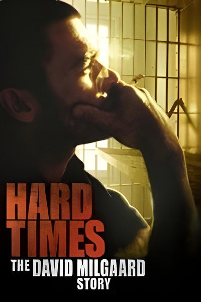 Póster de Hard Time: The David Milgaard Story