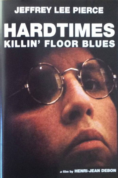 Póster de Hardtimes Killin' Floor Blues