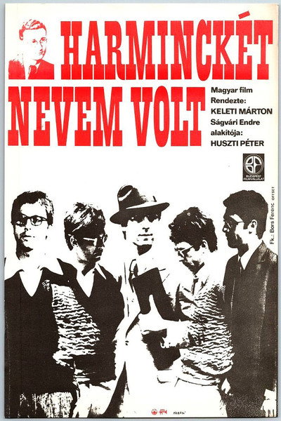 Póster de Harminckét nevem volt
