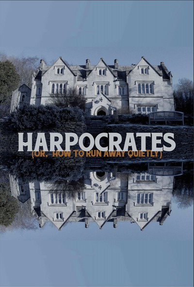 Póster de Harpocrates (or, how to run away quietly)