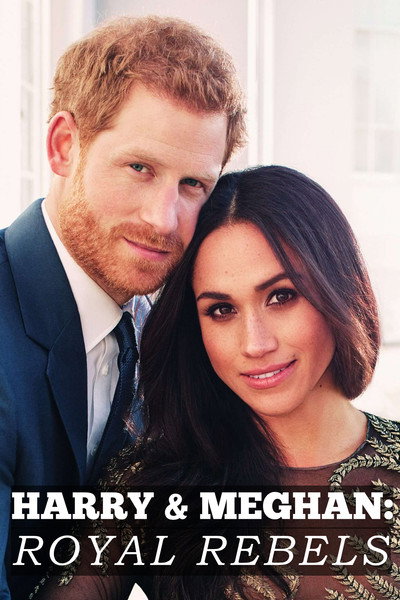 Póster de Harry and Meghan: Royal Rebels