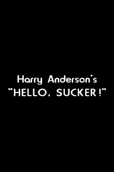 Póster de Harry Anderson's Hello Sucker