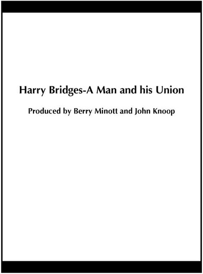 Póster de Harry Bridges: A Man and His Union