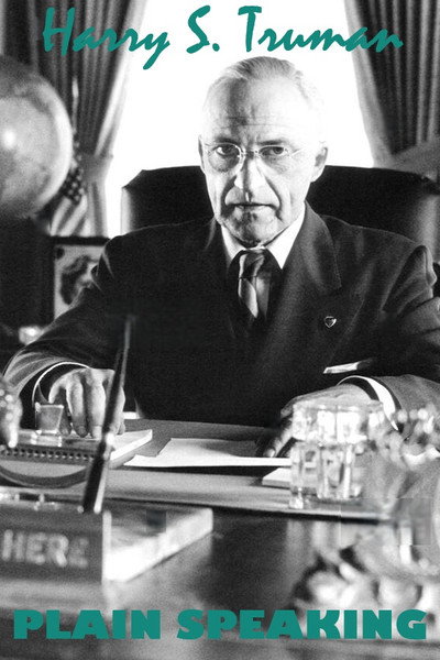 Póster de Harry S. Truman: Plain Speaking
