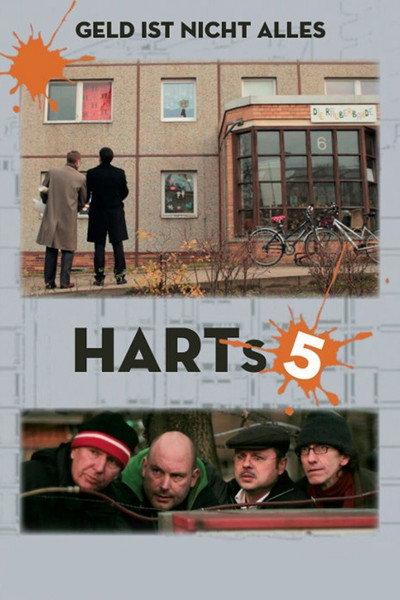 Póster de HARTs 5 - Geld ist nicht alles