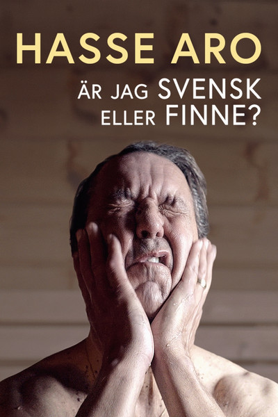 Póster de Hasse Aro - Är jag svensk eller finne?