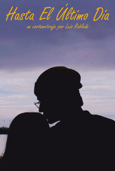 Póster de Hasta El Último Día
