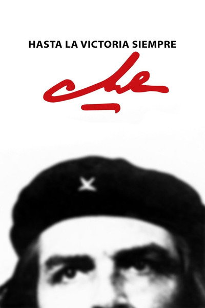 Póster de Hasta la victoria siempre