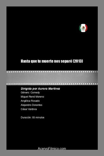 Póster de Hasta que tu muerte nos separé