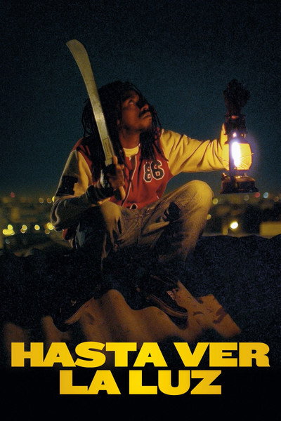 Póster de Hasta ver la luz