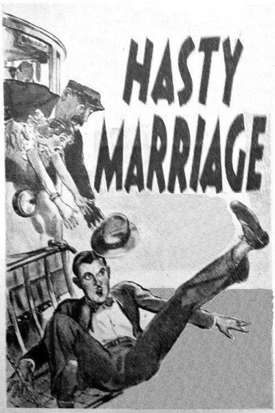 Póster de Hasty Marriage