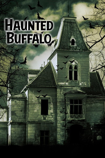 Póster de Haunted Buffalo