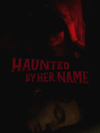 Póster de Haunted by Her Name