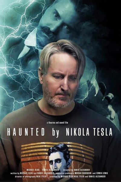 Póster de Haunted by Nikola Tesla