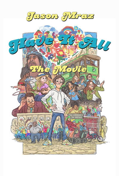 Póster de Have It All -The Movie