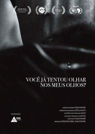 Póster de Have You Ever Tried to Look Into My Eyes?