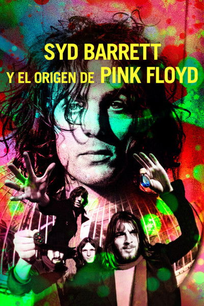 Póster de Have You Got It Yet? The Story of Syd Barrett and Pink Floyd