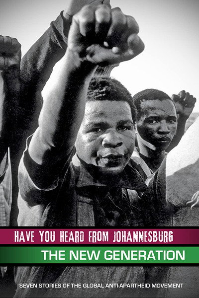 Póster de Have You Heard from Johannesburg: The New Generation
