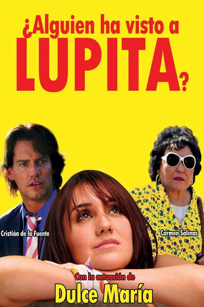 Póster de Have You Seen Lupita?