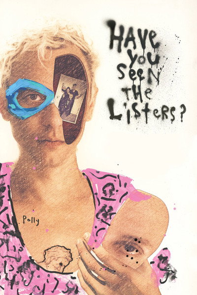 Póster de Have You Seen the Listers?