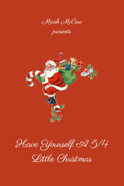 Póster de Have Yourself A 5/4 Little Christmas