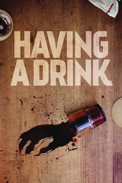 Póster de Having a Drink