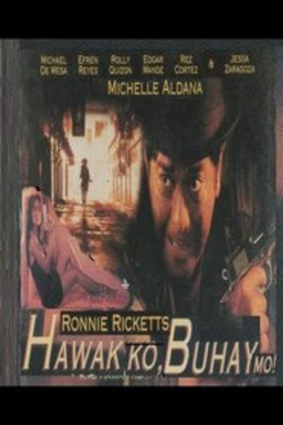Póster de Hawak ko buhay mo