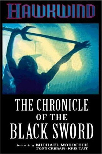 Póster de Hawkwind: The Chronicle of the Black Sword