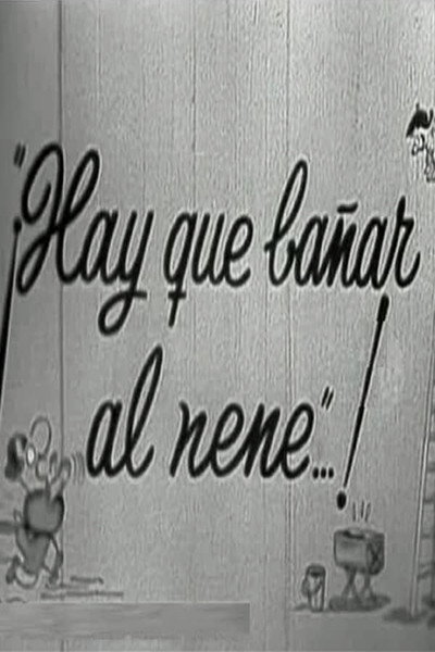 Póster de Hay que bañar al nene