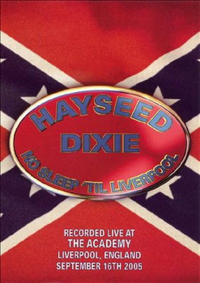 Póster de Hayseed Dixie: No Sleep 'Til Liverpool