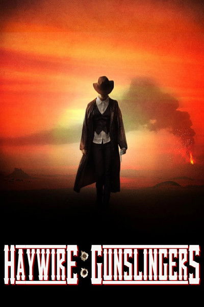 Póster de Haywire: Gunslingers