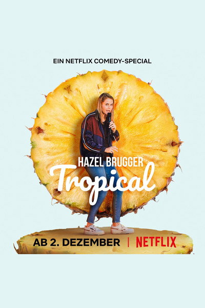 Póster de Hazel Brugger: Tropical