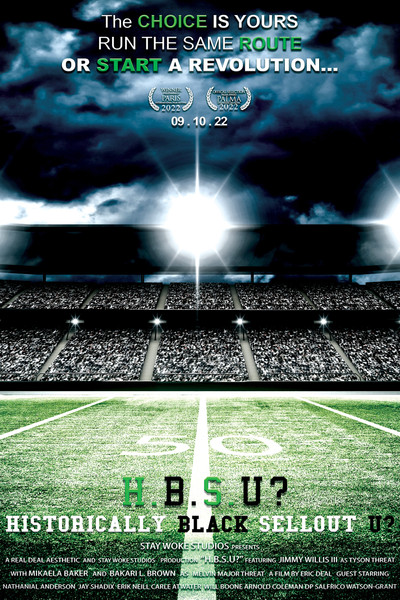 Póster de H.B.S.U? Historically Black Sellout U?
