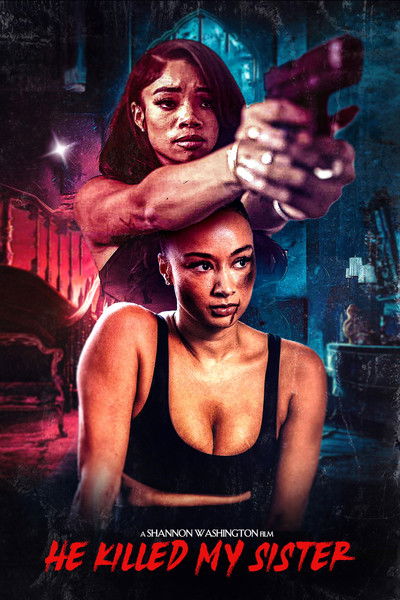 Póster de He Killed My Sister