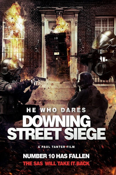 Póster de He Who Dares: Downing Street Siege