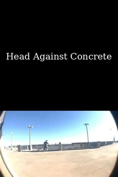 Póster de Head Against Concrete