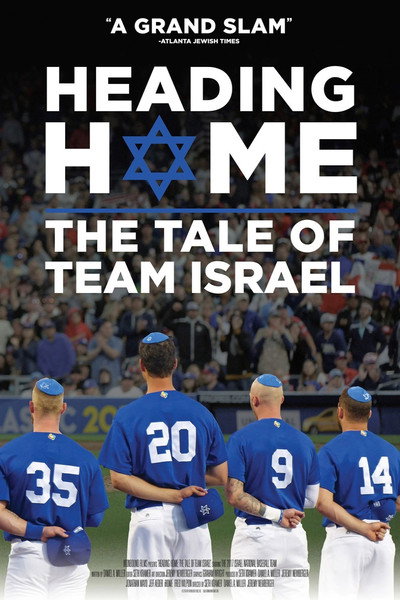 Póster de Heading Home: The Tale of Team Israel