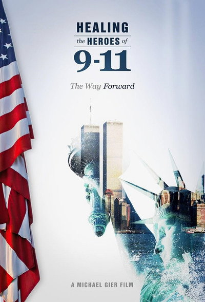 Póster de Healing the Heroes of 9-11: The Way Forward