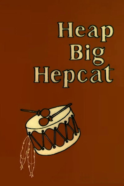 Póster de Heap Big Hepcat