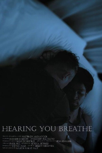 Póster de Hearing You Breathe